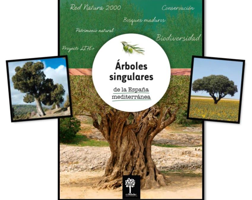 Libro «Árboles singulares de la España mediterránea»
